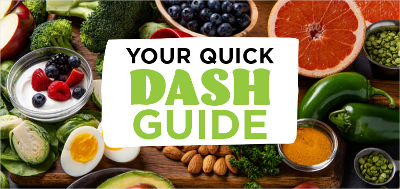 DASH Diet Quick Guide