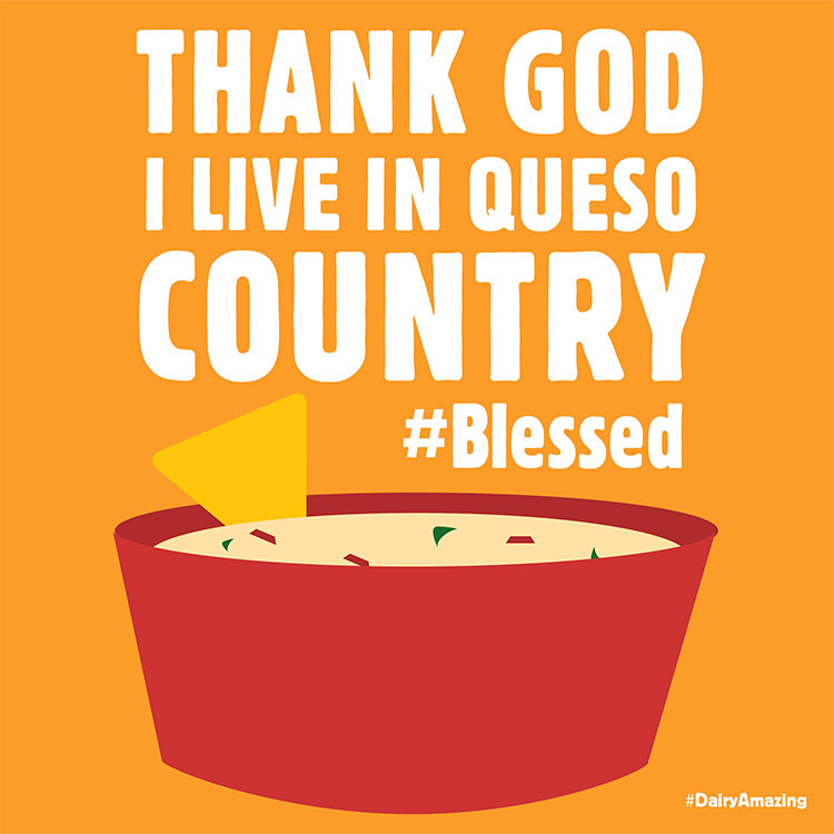Thank God For Queso